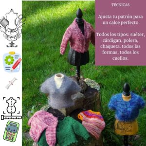 Técnicas - AJUSTA CUALQUIER PATRÓN A TU MEDIDA